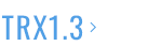 TRX1.3