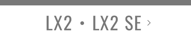 LX2/LX2 SE