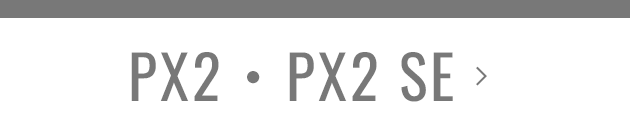 PX2/PX2 SE